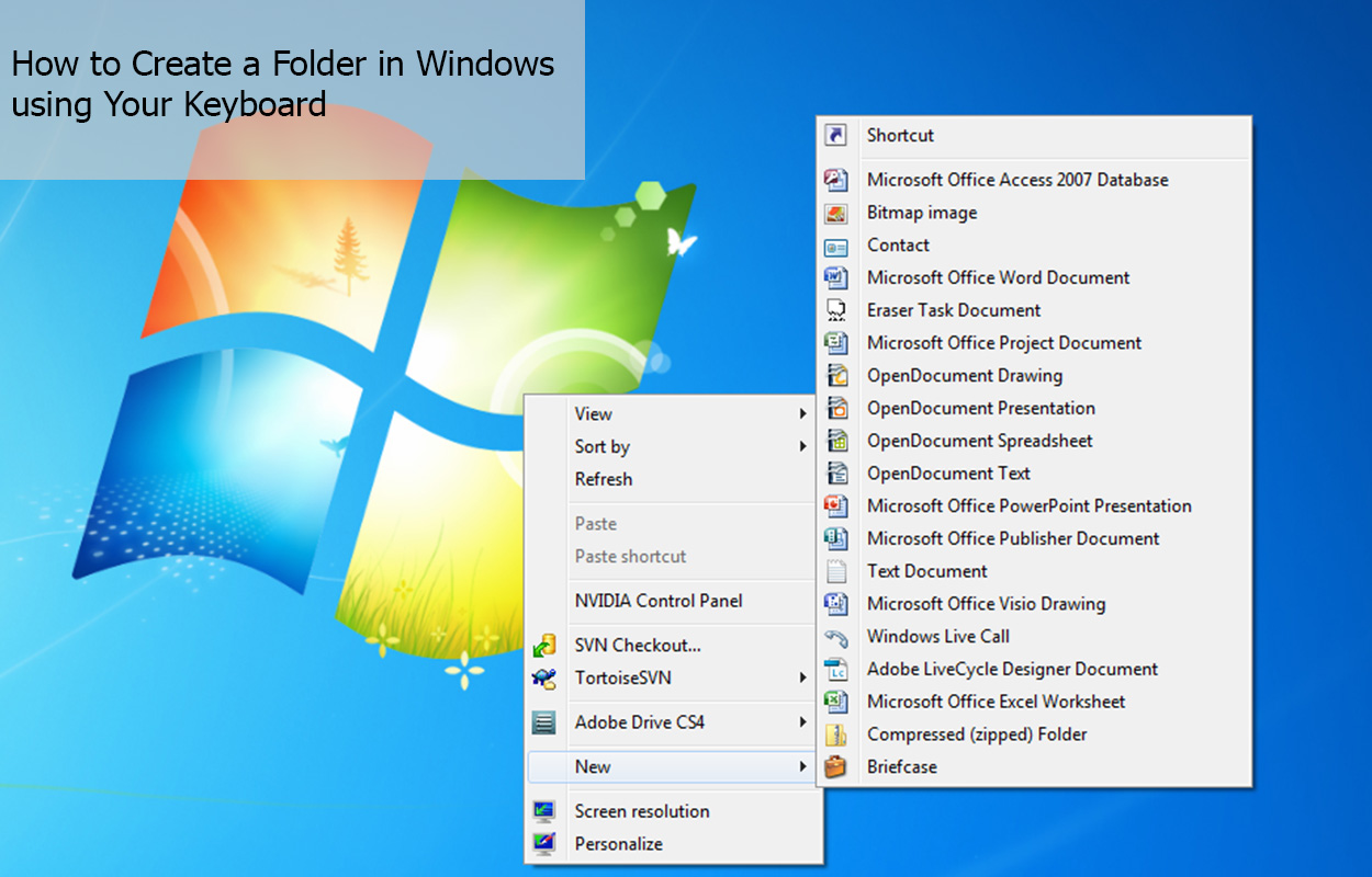 How to Create a Folder in Windows using Your Keyboard