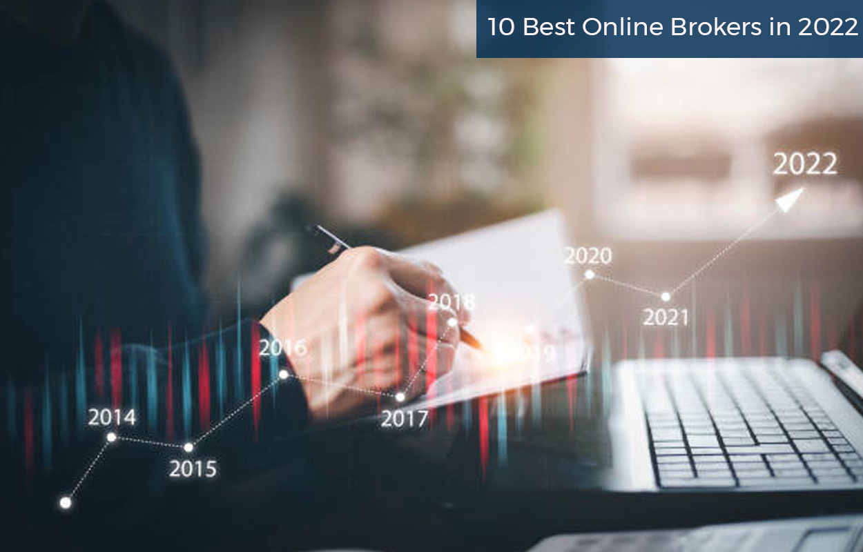 10 Best Online Brokers in 2022