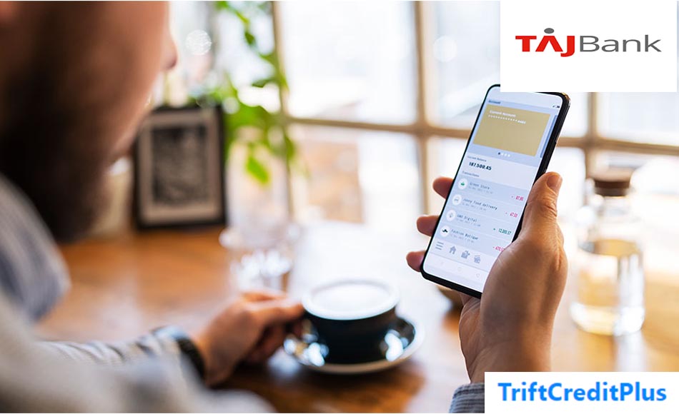 How to Open a TAJBank Account