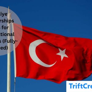Turkiye Scholarships 2024 for International Students (Fully-funded)