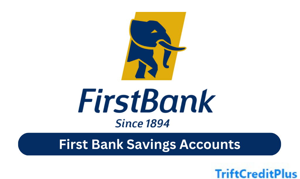 First Bank Savings Accounts