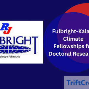Fulbright-Kalam Climate Fellowships for Doctoral Research