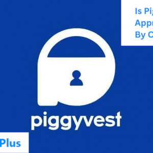 Is Piggyvest Approved By CBN?
