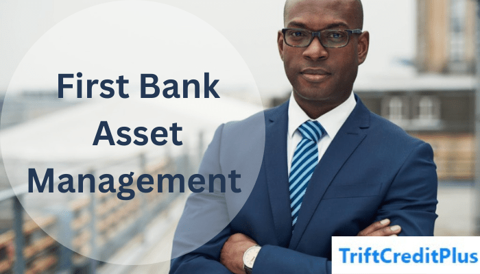 First Bank Asset Management