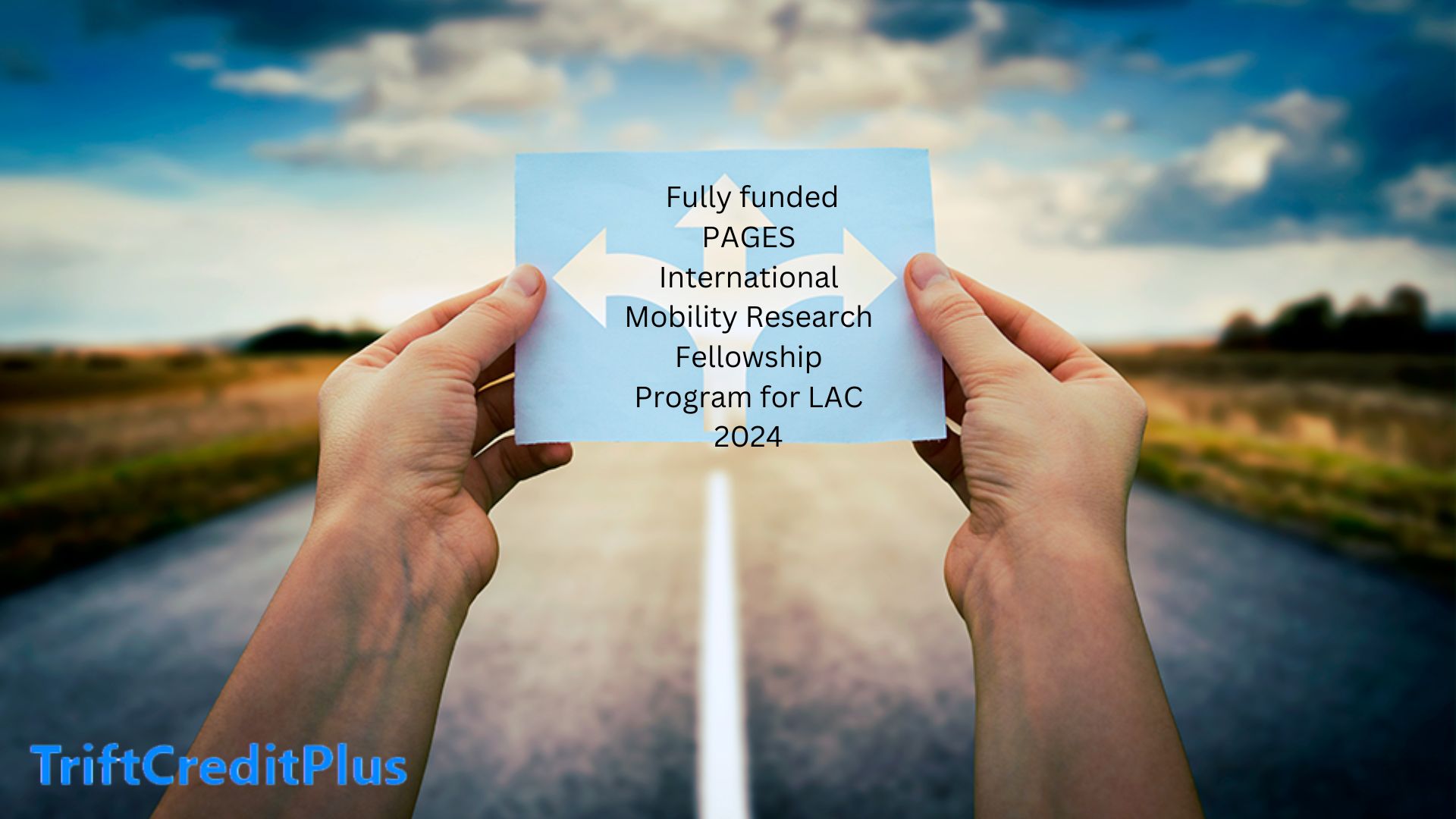  Fully funded PAGES International Mobility Research Fellowship Program for LAC 2024 