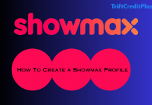 How to Create a Showmax Profile How To Create a Showmax Profile
